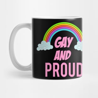 Gay and proud Mug